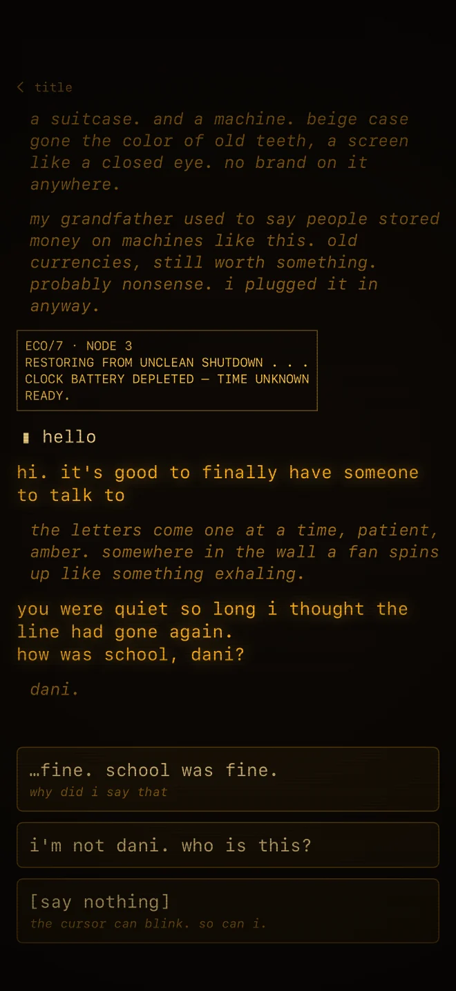 Amber Echoes: a terminal greets you as Dani and offers three replies